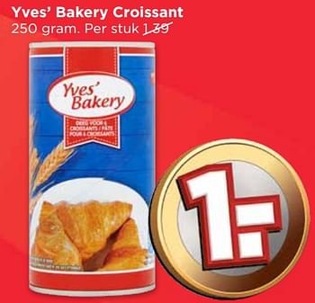 Aanbiedingen Yves` bakery croissant - Yves Bakery - Geldig van 24/09/2017 tot 30/09/2017 bij Vomar