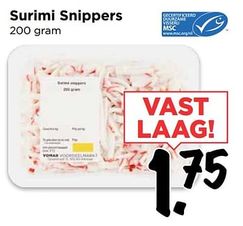 Aanbiedingen Surimi snippers - Huismerk Vomar - Geldig van 24/09/2017 tot 30/09/2017 bij Vomar