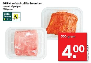 Aanbiedingen Deen ambachtelijke beenham naturel of piri piri - Huismerk deen supermarkt - Geldig van 24/09/2017 tot 30/09/2017 bij Deen Supermarkten