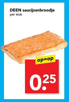 Aanbiedingen Deen saucijzenbroodje - Huismerk deen supermarkt - Geldig van 24/09/2017 tot 26/09/2017 bij Deen Supermarkten