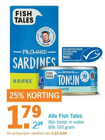 Aanbiedingen Alle fish tales - Fish Tales - Geldig van 25/09/2017 tot 01/10/2017 bij Albert Heijn