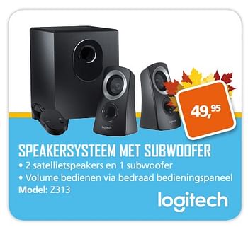 Aanbiedingen Logitech speakersysteem met subwoofer z313 - Logitech - Geldig van 25/09/2017 tot 15/10/2017 bij ITprodeals