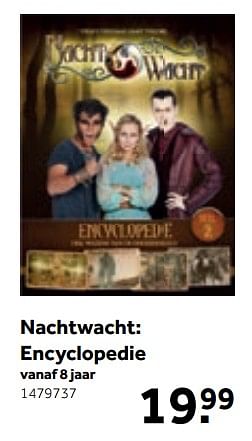 Aanbiedingen Nachtwacht: encyclopedie - Huismerk - Intertoys - Geldig van 25/09/2017 tot 15/10/2017 bij Intertoys