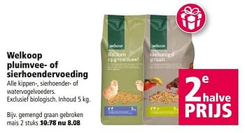 Aanbiedingen Welkoop pluimvee- of sierhoendervoeding - Huismerk - Welkoop - Geldig van 25/09/2017 tot 08/10/2017 bij Welkoop