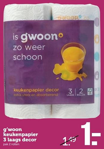 Aanbiedingen G`woon keukenpapier 3 laags decor - Gâ€™woon - Geldig van 25/09/2017 tot 01/10/2017 bij Coop