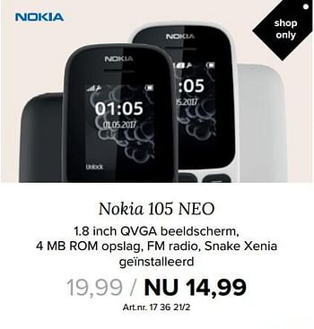 Aanbiedingen Nokia 105 neo - Nokia - Geldig van 25/09/2017 tot 08/10/2017 bij Kijkshop