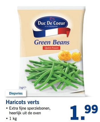 Aanbiedingen Haricots verts - Duc De Coeur - Geldig van 25/09/2017 tot 30/09/2017 bij Lidl