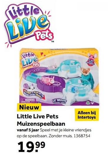 Aanbiedingen Little live pets muizenspeelbaan - Little Live Pets - Geldig van 25/09/2017 tot 10/12/2017 bij Intertoys
