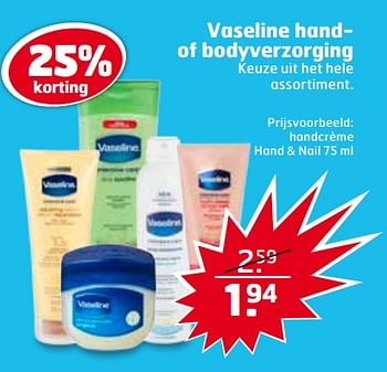 Aanbiedingen Handcrème hand + nail - Vaseline  - Geldig van 26/09/2017 tot 01/10/2017 bij Trekpleister