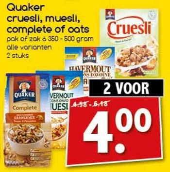 Aanbiedingen Quaker cruesli, muesli, complete of oats - Quaker - Geldig van 25/09/2017 tot 30/09/2017 bij Agrimarkt