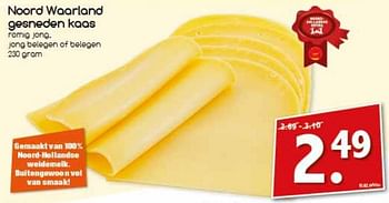 Aanbiedingen Noord waarland gesneden kaas - Noord Waarland - Geldig van 25/09/2017 tot 30/09/2017 bij Agrimarkt
