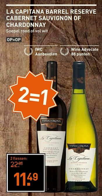 Aanbiedingen La capitana barrel reserve cabernet sauvignon of chardonnay soepel rood of vol wit - Rode wijnen - Geldig van 25/09/2017 tot 08/10/2017 bij Gall & Gall