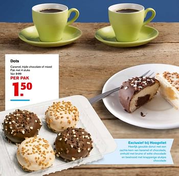 Aanbiedingen Dots caramel, triple chocolate of mixed - Huismerk - Hoogvliet - Geldig van 27/09/2017 tot 03/10/2017 bij Hoogvliet