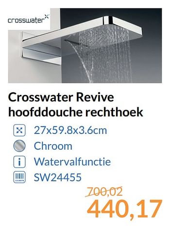 Aanbiedingen Crosswater revive hoofddouche rechthoek - Crosswater - Geldig van 01/10/2017 tot 31/10/2017 bij Sanitairwinkel