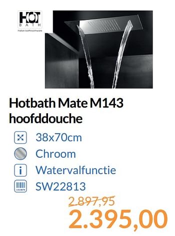 Aanbiedingen Hotbath mate m143 hoofddouche - Hotbath - Geldig van 01/10/2017 tot 31/10/2017 bij Sanitairwinkel