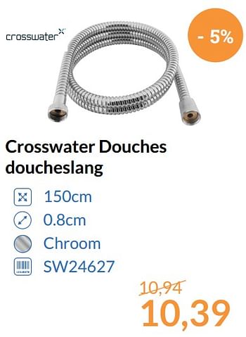 Aanbiedingen Crosswater douches doucheslang - Crosswater - Geldig van 01/10/2017 tot 31/10/2017 bij Sanitairwinkel