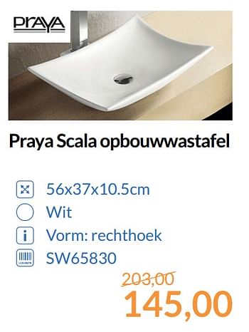 Aanbiedingen Praya scala opbouwwastafel - Praya - Geldig van 01/10/2017 tot 31/10/2017 bij Sanitairwinkel
