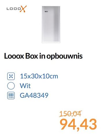 Aanbiedingen Looox box in opbouwnis - Looox - Geldig van 01/10/2017 tot 31/10/2017 bij Sanitairwinkel