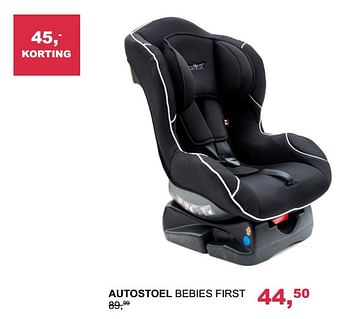 Aanbiedingen Autostoel bebies first - bebiesfirst - Geldig van 25/09/2017 tot 06/10/2017 bij Baby & Tiener Megastore