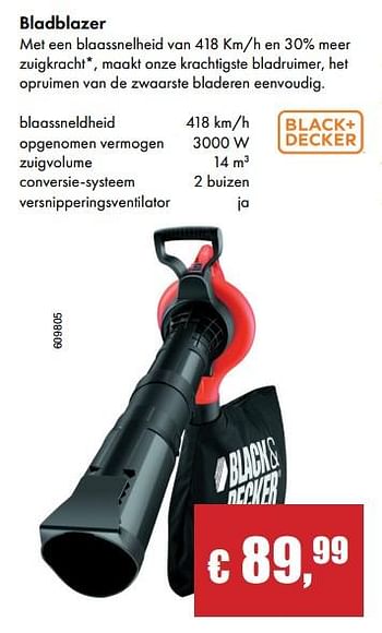Aanbiedingen Black + decker bladblazer - Black &amp; Decker - Geldig van 02/10/2017 tot 16/11/2017 bij Multi Bazar