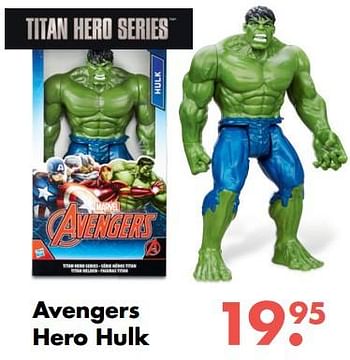 Aanbiedingen Avengers hero hulk - Avengers - Geldig van 09/10/2017 tot 06/12/2017 bij Multi Bazar