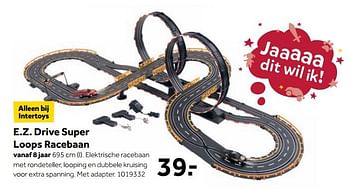 Aanbiedingen E.z. drive super loops racebaan - Huismerk - Intertoys - Geldig van 25/09/2017 tot 10/12/2017 bij Intertoys