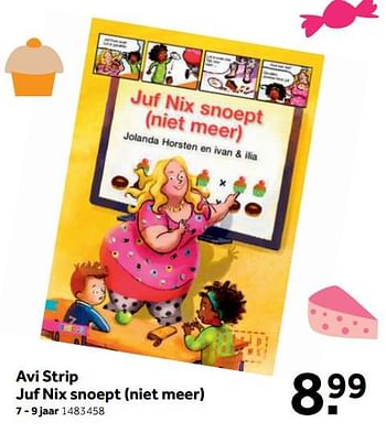 Aanbiedingen Avi strip juf nix snoept - Huismerk - Intertoys - Geldig van 25/09/2017 tot 10/12/2017 bij Intertoys