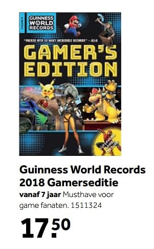 Aanbiedingen Guinness world records 2018 gamerseditie - Guinness - Geldig van 25/09/2017 tot 10/12/2017 bij Intertoys