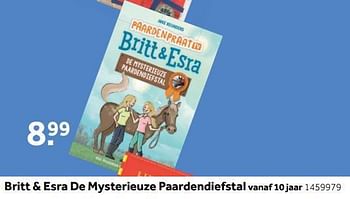 Aanbiedingen Britt + esra de mysterieuze paardendiefstal - Huismerk - Intertoys - Geldig van 25/09/2017 tot 10/12/2017 bij Intertoys