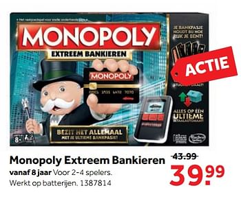 Aanbiedingen Monopoly extreem bankieren - Hasbro - Geldig van 25/09/2017 tot 10/12/2017 bij Intertoys