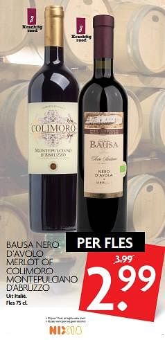 Aanbiedingen Bausa nero d`avolo merlot of colimoro montepulciano d`abruzzo uit italië - Rode wijnen - Geldig van 01/10/2017 tot 07/10/2017 bij Deka Markt