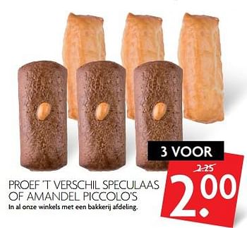 Aanbiedingen Proef `t verschil speculaas of amandel piccolo`s - Huismerk - Deka Markt - Geldig van 01/10/2017 tot 07/10/2017 bij Deka Markt