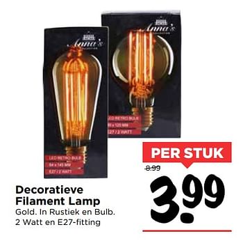 Aanbiedingen Decoratieve filament lamp - Huismerk Vomar - Geldig van 01/10/2017 tot 07/10/2017 bij Vomar