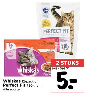 Aanbiedingen Whiskas of perfect fit - Huismerk Vomar - Geldig van 01/10/2017 tot 07/10/2017 bij Vomar