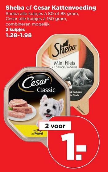 Aanbiedingen Sheba of cesar kattenvoeding - Huismerk - Plus - Geldig van 01/10/2017 tot 07/10/2017 bij Plus