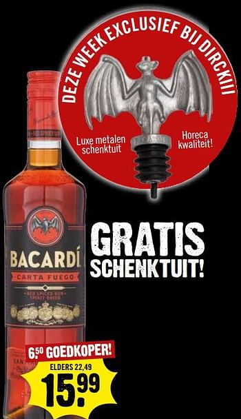 Aanbiedingen Bacardi carta fuego - Bacardi - Geldig van 01/10/2017 tot 07/10/2017 bij Dirk III