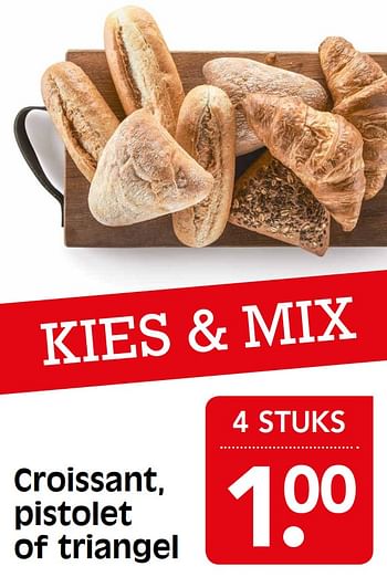 Aanbiedingen Croissant, pistolet of triangel - Huismerk - Em-té - Geldig van 01/10/2017 tot 07/10/2017 bij Em-té