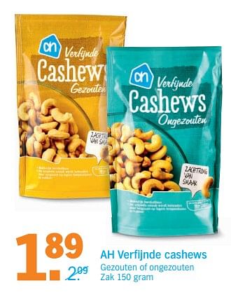 Aanbiedingen Ah verfijnde cashews - Huismerk - Albert Heijn - Geldig van 02/10/2017 tot 08/10/2017 bij Albert Heijn