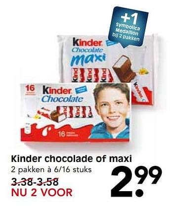 Aanbiedingen Kinder chocolade of maxi - Kinder - Geldig van 01/10/2017 tot 07/10/2017 bij Em-té