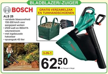Aanbiedingen Bosch als 25 bladblazer--zuiger - Bosch - Geldig van 25/09/2017 tot 14/10/2017 bij Van Cranenbroek