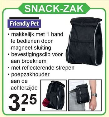 Aanbiedingen Friendly pet snack-zak - Friendly pet - Geldig van 25/09/2017 tot 14/10/2017 bij Van Cranenbroek