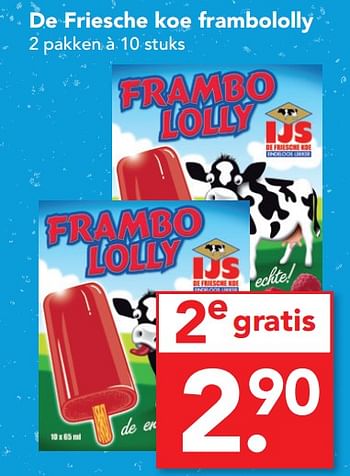 Aanbiedingen De friesche koe frambololly - De Friesche Koe - Geldig van 02/10/2017 tot 07/10/2017 bij Deen Supermarkten