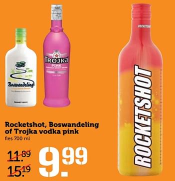 Aanbiedingen Rocketshot, boswandeling of trojka vodka pink - Huismerk - Coop - Geldig van 02/10/2017 tot 08/10/2017 bij Coop