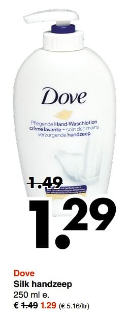 Aanbiedingen Dove silk handzeep - Dove - Geldig van 02/10/2017 tot 14/10/2017 bij Wibra