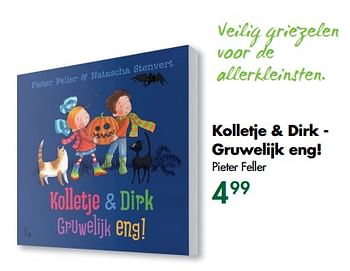 Aanbiedingen Kolletje + dirk - gruwelijk eng! - Huismerk - The Read Shop - Geldig van 02/10/2017 tot 22/10/2017 bij The Read Shop