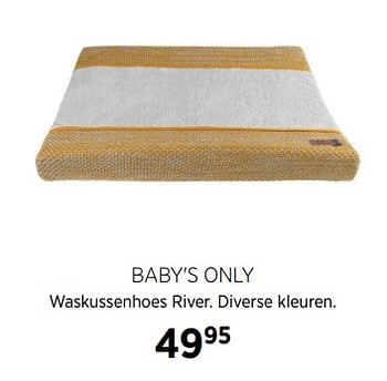 Aanbiedingen Baby`s only waskussenhoes river - Baby's Only - Geldig van 02/10/2017 tot 23/10/2017 bij Babypark
