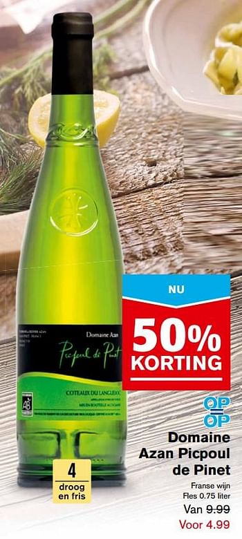 Aanbiedingen Domaine azan picpoul de pinet - Witte wijnen - Geldig van 04/10/2017 tot 31/10/2017 bij Hoogvliet