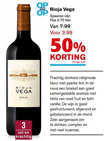 Aanbiedingen Rioja vega - Rode wijnen - Geldig van 04/10/2017 tot 31/10/2017 bij Hoogvliet