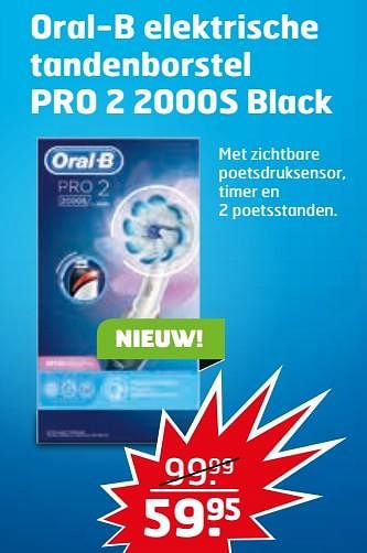 Aanbiedingen Oral-b elektrische tandenborstel pro 2 2000s black - Oral-B - Geldig van 03/10/2017 tot 15/10/2017 bij Trekpleister