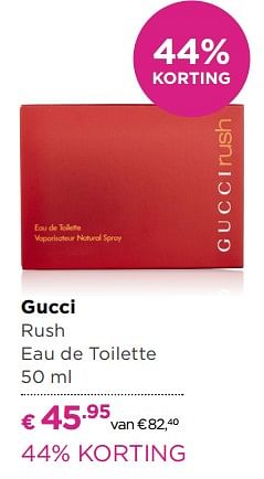 Aanbiedingen Gucci rush eau de toilette - Gucci - Geldig van 03/10/2017 tot 22/10/2017 bij Ici Paris XL